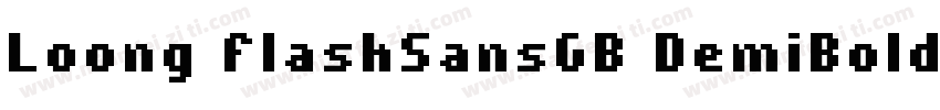 Loong FlashSansGB DemiBold字体转换